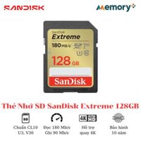 Thẻ Nhớ SD SanDisk Extreme 128GB