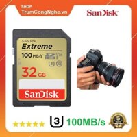 Thẻ nhớ SDHC SanDisk Extreme U3 V30 32GB 100MB/s SDSDXVT-032G-GNCIN