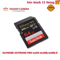 Thẻ nhớ SDXC Sandisk Extreme Pro 64GB 200MB/90MB/s