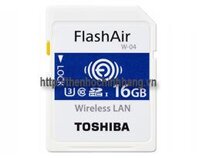 Thẻ nhớ Toshiba SDHC Wifi FlashAir 16GB Class 10 W-04