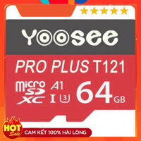 THẺ NHỚ YOOSEE 64G PRO PLUS T121 MỚI