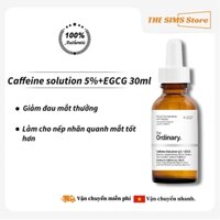 The ordinary Caffeine solution 5%+EGCG Eye Serum 30ml Giảm bớt vết sưng, thức khuya để sửa chữa