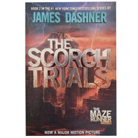 The Scorch Trials The Maze Runner Trilogy  Book 2 of 5
