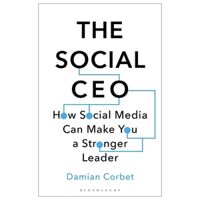 The Social CEO How Social Media Can Make You A Stronger Leader