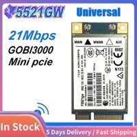 Thẻ WWAN đa năng F5521GW + Thẻ 2XAntenna 21Mbps 3G WWAN WANL WCDMA