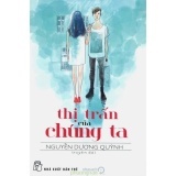 Thị trấn của chúng ta