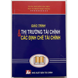 Thị trường tài chính và các định chế tài chính trung giang
