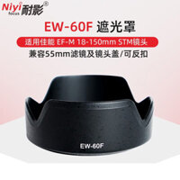Thích Hợp Cho Canon EW-60F Hood EF-M 18-150mm Ống Kính Máy Ảnh R8 R10 R6 R5 R5