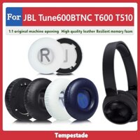 Thích hợp cho JBL Tune600BTNC T600 T510 Earmuffs Đệm tai Vỏ tai nghe Vỏ tai nghe Vỏ bảo vệ tai nghe Phụ kiện thay thế Đệm xốp