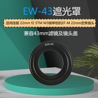 Thích hợp cho ống kính Canon EW-43 22mm f2 STM M3 Máy ảnh không gương lật EF-M 22mm Ống kính lấy nét cố định