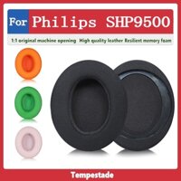 Thích hợp cho Philips SHP9500 Vỏ tai nghe Vỏ bảo vệ tai nghe Vỏ xốp Earmuff Vỏ bảo vệ chùm đầu
