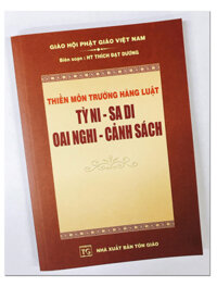 Thiền môn trường hàng luật -Tỳ Ni - Sa Di - Oai Nghi - Cảnh Sách