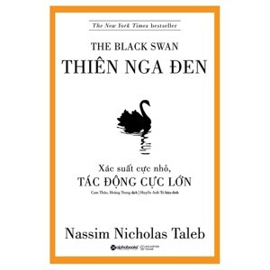 Thiên nga đen (Tái bản) - Nassim Nicholas Taleb