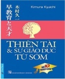 Thiên tài và sự giáo dục từ sớm - Kimura Kyuichi