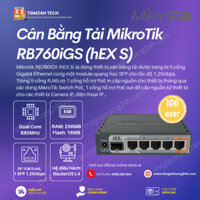 Thiết bị cân bằng tải Router MikroTik RB760iGS (hEX S) chịu tải 80-100 user hàng mới 100%. Hàng chính hãng