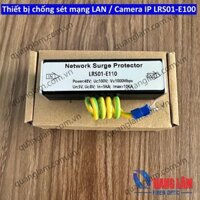 Thiết bị chống sét mạng LAN / Camera IP LRS01-E100