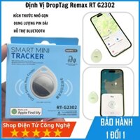 Thiết bị định vị DropTag Remax RT G2302, định vị GPS siêu nhỏ cho xe máy, ô tô, thú cưng, con nhỏ, định vị toàn cầu