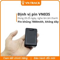 Thiết Bị Định Vị Không Dây GPS Pin Khủng 25-27 Ngày VN03S Pin 7800mAh, Nghe Âm Thanh, Chính Hãng VNTRACK