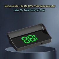 Thiết Bị Hiển Thị Tốc Độ GPS HUD Speedometer Trên Kính Lái Ô tô ☘️Green Home☘️