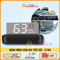 Thiết Bị Hiển Thị Tốc Độ Xe Lên Kính Lái C-HUD C100 Cực Nét Không Cần Dán Phim LED Không Sụt BH 12 Tháng