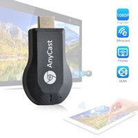 Thiết Bị Kết Nối Hdmi Không Dây Anycast M2 Plus