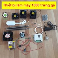 Thiết bị làm máy 1000 trứng gà, combo máy ấp trứng CB1000MG Lộc Phát thiết bị thông minh