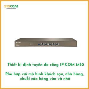 Thiết bị phát sóng Wifi IP-COM M50