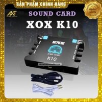 Thiết Bị Sound Card Thu Âm Amply USB XOX K10 Hát Karaoke Livestream