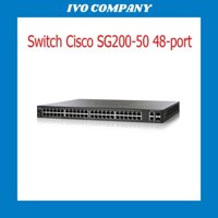 Thiết Bị Switch Cisco SG200-50 Smart Switch Web Management