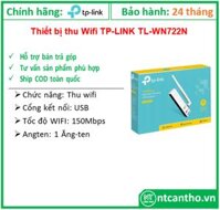 Thiết bị thu Wifi TP-LINK 150M_TL-WN722N --> Usb thu wifi  01 Anten; 12T