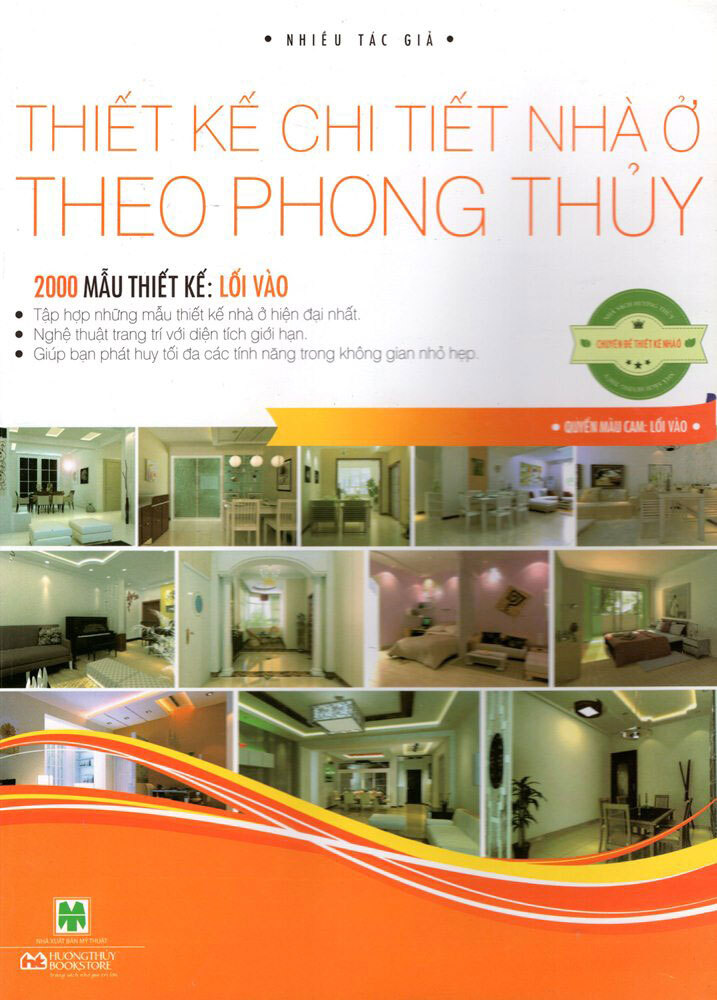 Thiết Kế Chi Tiết Nhà Ở Theo Phong Thủy - 2000 Mẫu Thiết Kế: Lối Vào