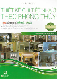 Thiết Kế Chi Tiết Nhà Ở Theo Phong Thủy - Quyển Màu Xanh Lá Cây: Trần Nhà - Mặt Sàn