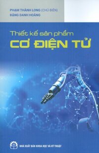 Thiết Kế Sản Phẩm CƠ ĐIỆN TỬ