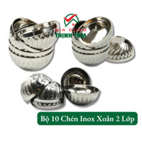[THỊNH TÂM] Bộ 10 Chén Inox Xoắn 2 Lớp Cách Nhiệt Loại Xịn