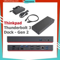 Thinkpad Thunderbolt 3 Dock Gen 2 (40AN) – Hỗ trợ xuất 3 màn hình 4K 60HZ cho Laptop Lenovo, Dell, HP, Macbook
