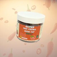 THỊT CHƯNG MẮM TÉP VỊ SIÊU CAY