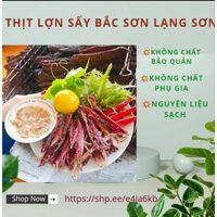 Thịt Lợn Sấy Núi Đá Bắc Sơn Lạng Sơn