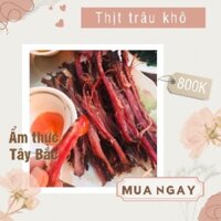 Thịt trâu khô Điện Biên