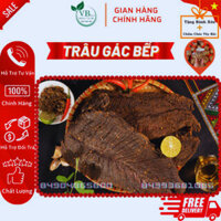 Thịt trâu Khô gác bếp hương vị tây bắc ngon chuẩn vị Điện Biên đóng gói 500gram tặng 200gram lạp sườn