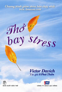 THỞ BAY STRESS - ((Chương Trình Giảm Stress Bán Chạy Nhất Trên Amazon.com)