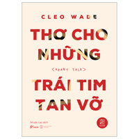 Thơ Cho Những Trái Tim Tan Vỡ