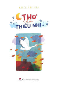 Thơ Cho Thiếu Nhi - Nhiều Tác Giả