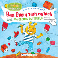 Thỏ Nhí Ham Học Hỏi - Bạn Bướm Tinh Nghịch Song ngữ Anh-Việt