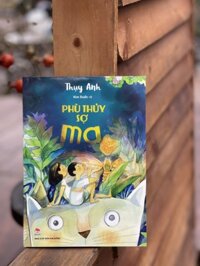 Thơ PHÙ THỦY SỢ MA  Thụy Anh, Kim Duẩn vẽ - Nxb Kim Đồng