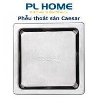 Thoát sàn Caesar chống mùi hôi mặt Inox 304 kín, phễu thoát nước Caesar