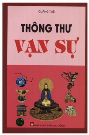 Thông Thư Vạn Sự - Tác giả: Quảng Tuệ