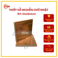 THỚT GỖ NGHIẾN MINI HÌNH CHỮ NHẬT - 18*21*1cm- Thớt thái
