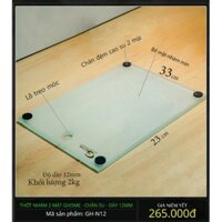 Thớt Kính Cường Lực Nhám 12mm GHOME