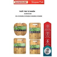 Thớt tre tự nhiên SUNHOUSE KS-CH3626B/ CH2626B/ CH3020B/ CH3522B