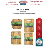 Thớt tre tự nhiên SUNHOUSE KS-CH3626B/ CH2626B/ CH3020B/ CH3522B